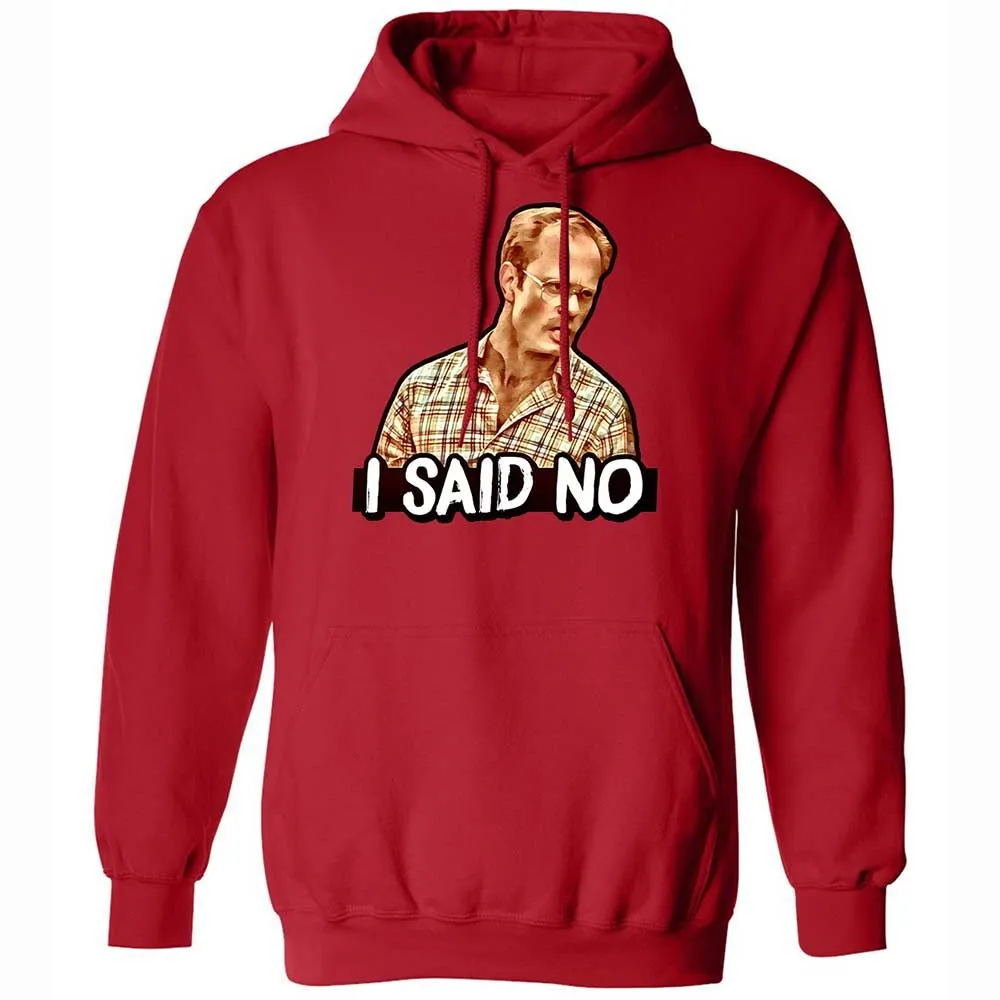 I Said No - Red - 9