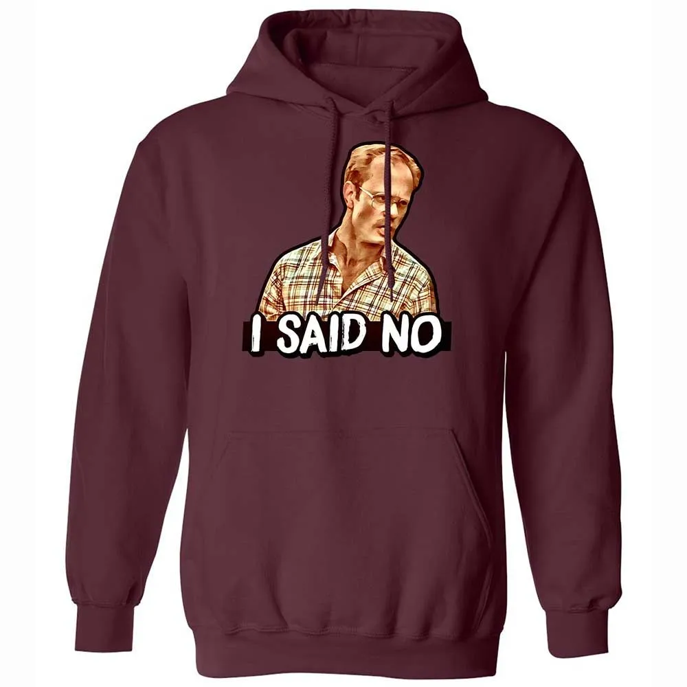 I Said No - Maroon - 19