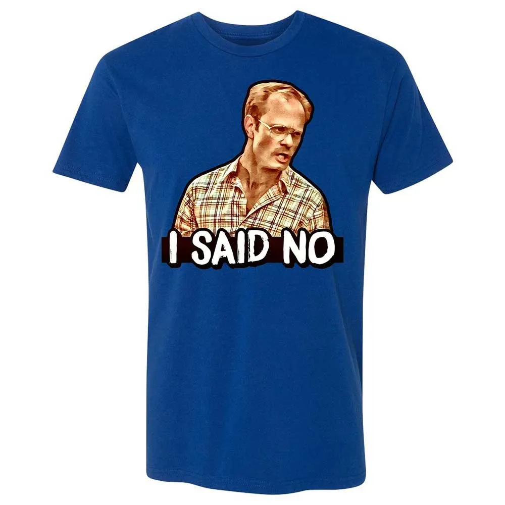 I Said No - Royal - 3