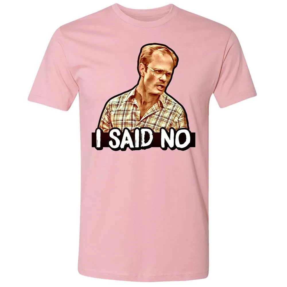I Said No - Light Pink - 5