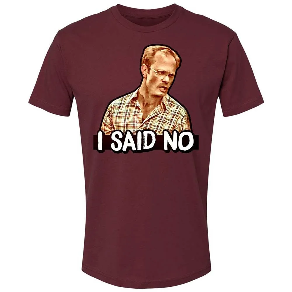 I Said No - Maroon - 19