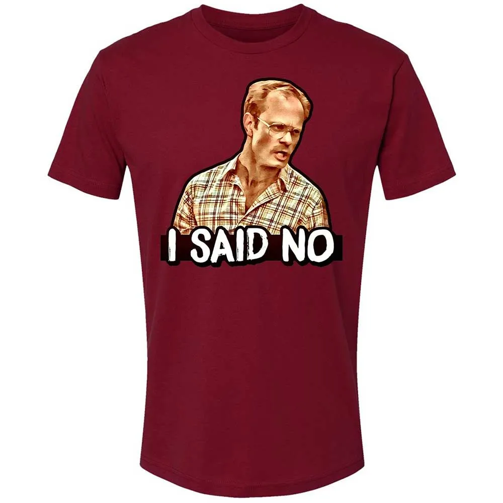 I Said No - Cardinal - 20