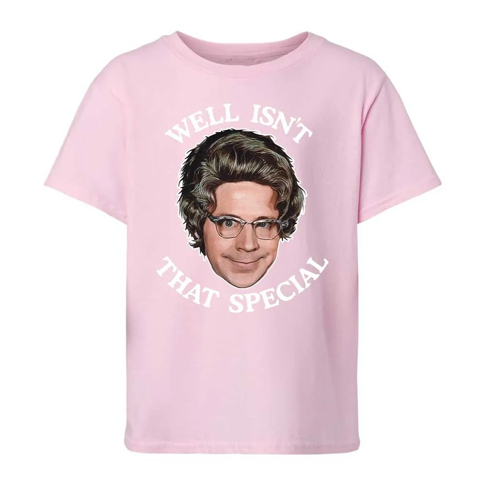 Well Isn't That Special - Light Pink - 7