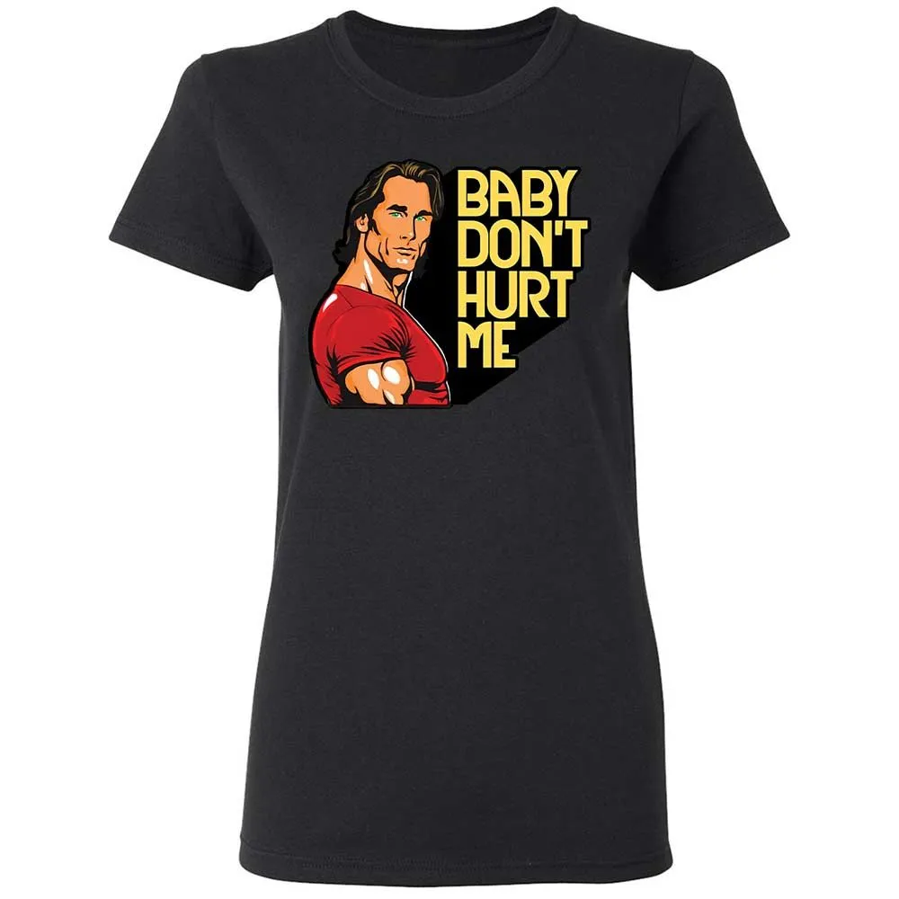 Baby don't hurt me - Black - 13