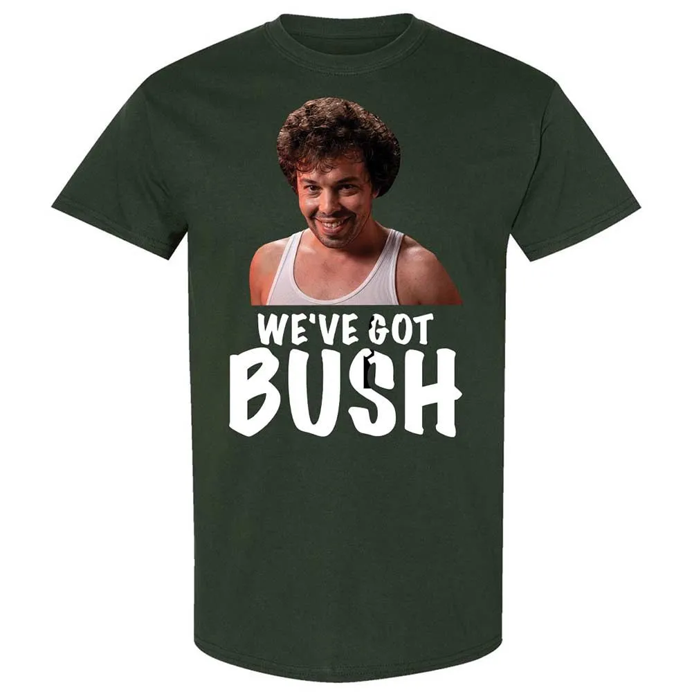 We've got bush - Forest Green - 5