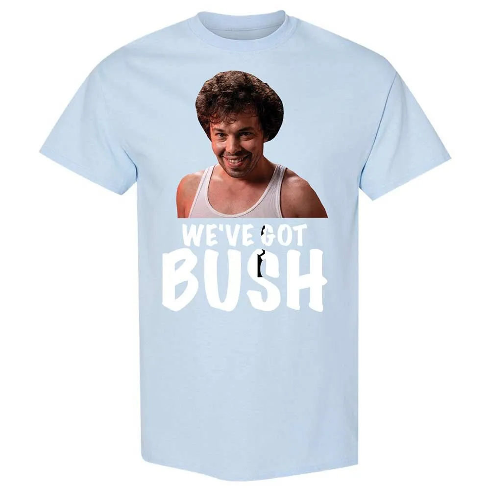 We've got bush - Light Blue - 20