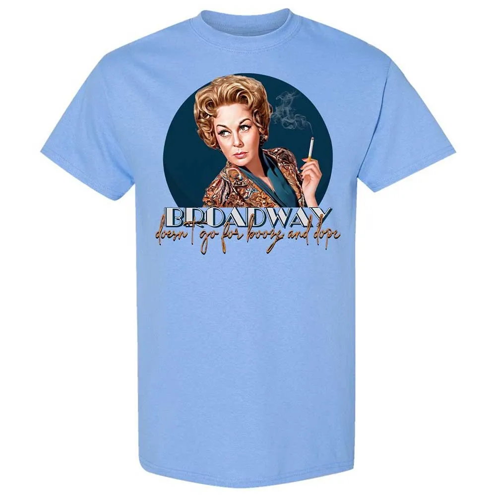 Broadway doesn't go for booze and dope - Carolina Blue - 4