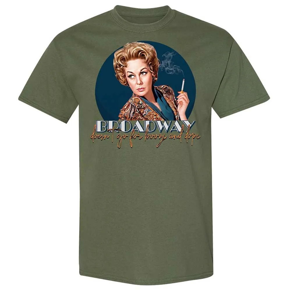 Broadway doesn't go for booze and dope - Military Green - 11