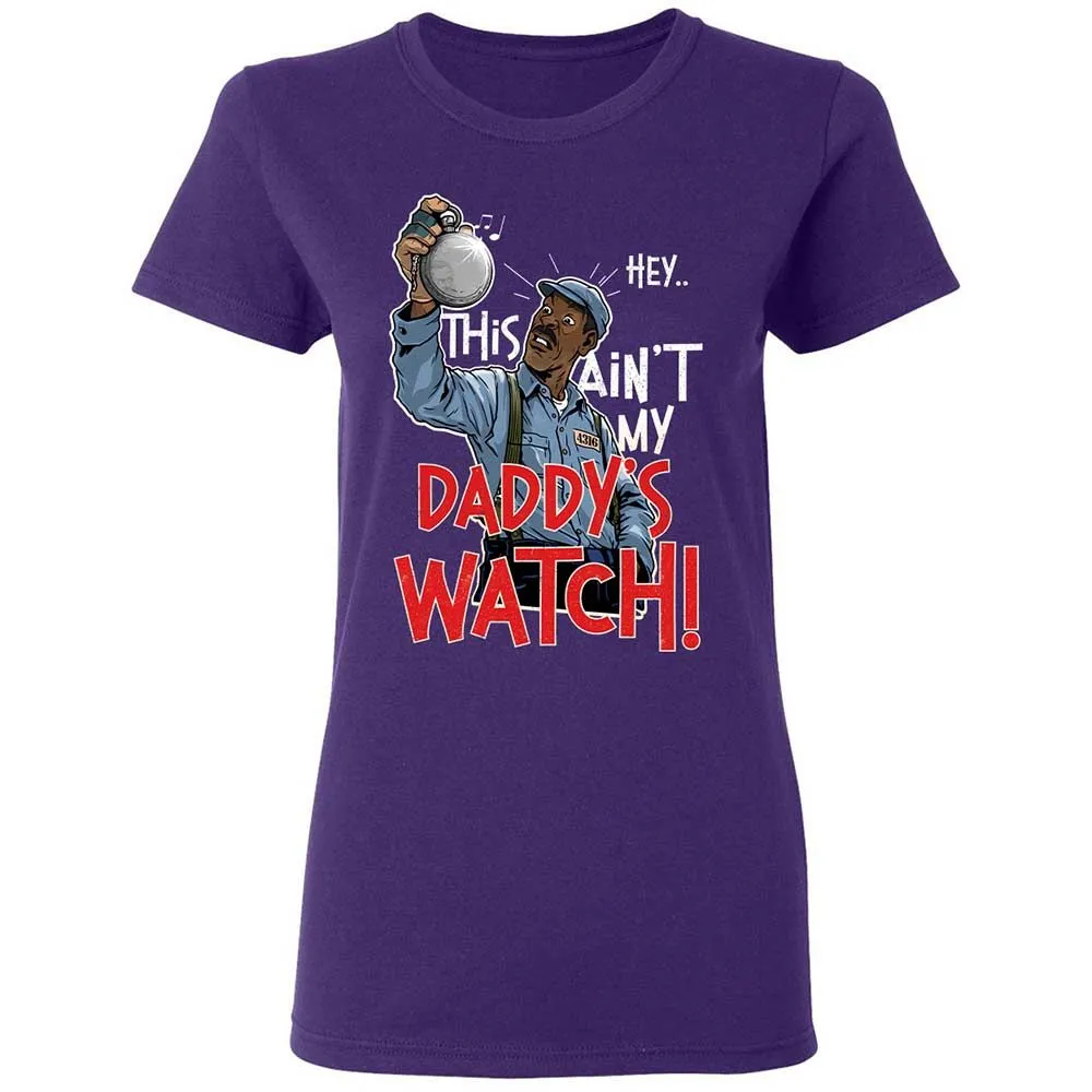 This Ain't My Daddy's Watch - Purple - 10