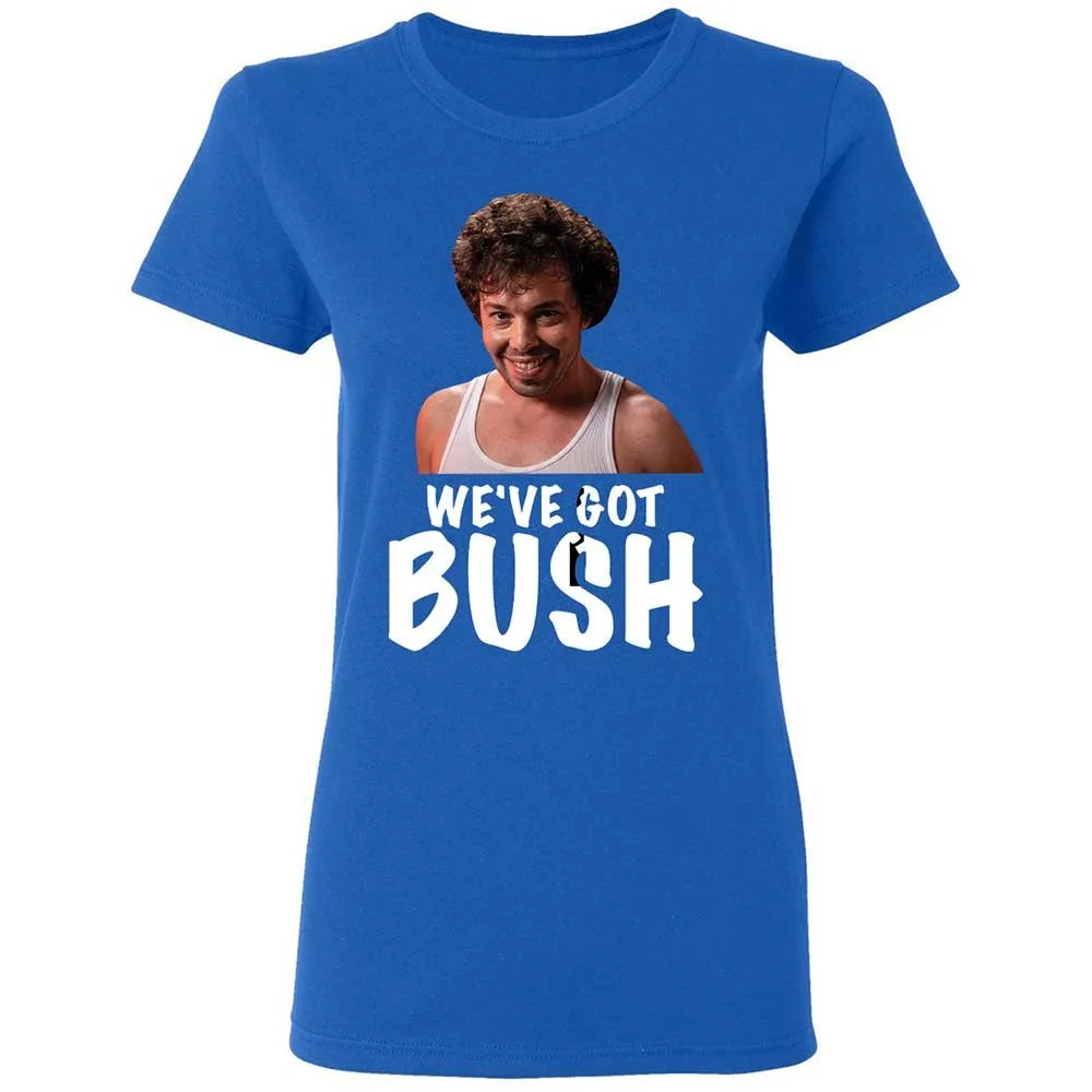 We've got bush - Royal - 3