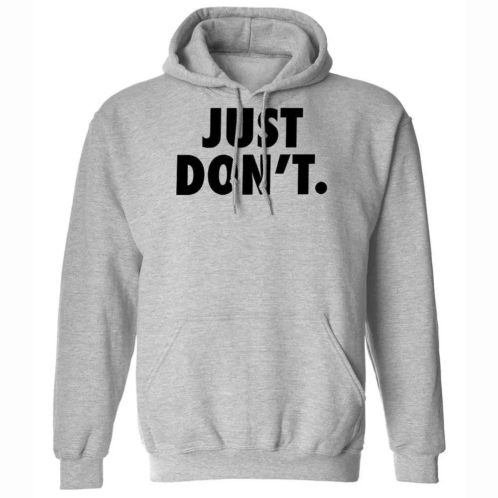 Just Don't. - Sport Grey - 3