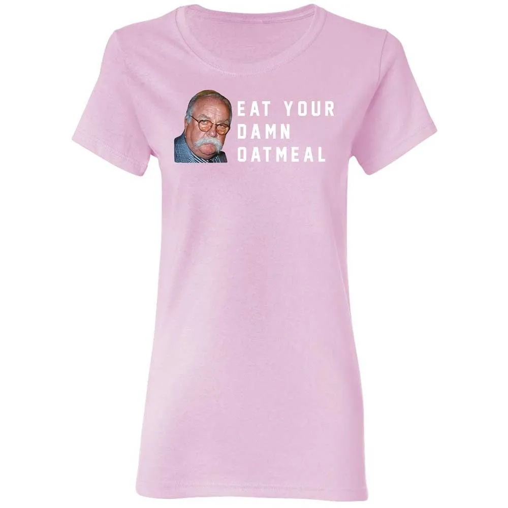 Eat Your Damn Oatmeal - Light Pink - 8