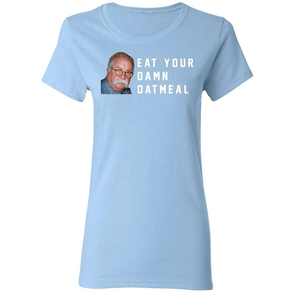 Eat Your Damn Oatmeal - Light Blue - 13