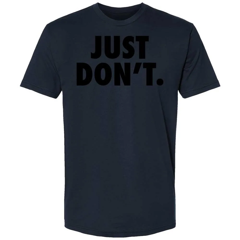 Just Don't. - Midnight Navy - 15