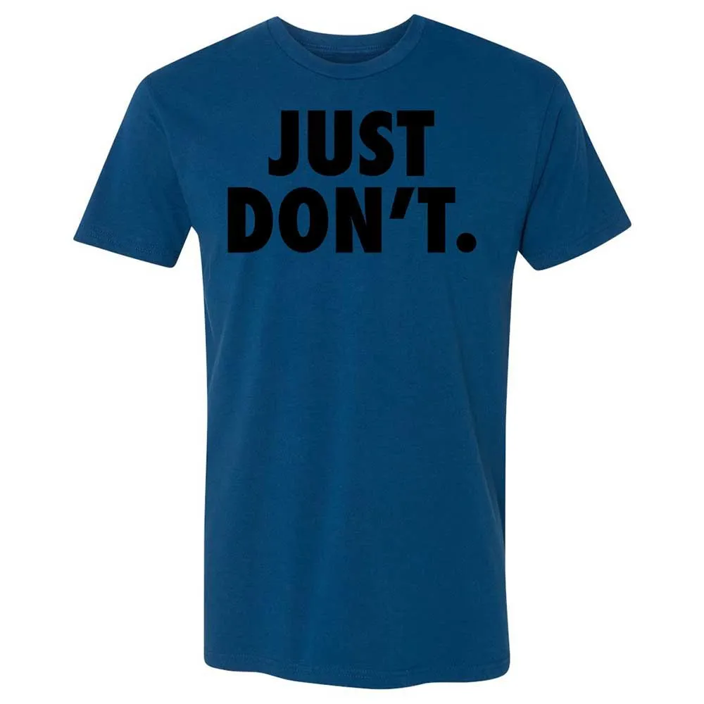 Just Don't. - Cool Blue - 17