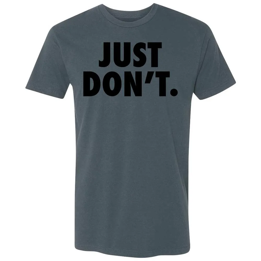 Just Don't. - Indigo - 21