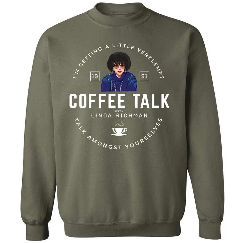 Coffee Talk with Linda Richman - Military Green - 9