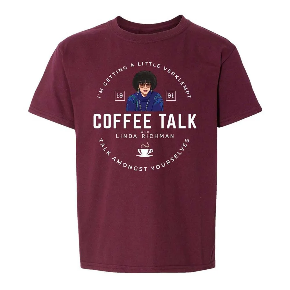 Coffee Talk with Linda Richman - Maroon - 14