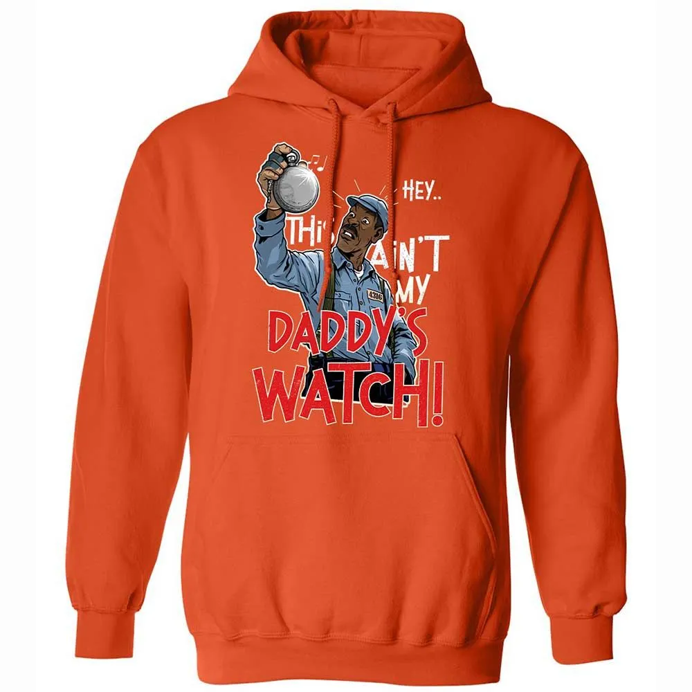 This Ain't My Daddy's Watch - Orange - 13