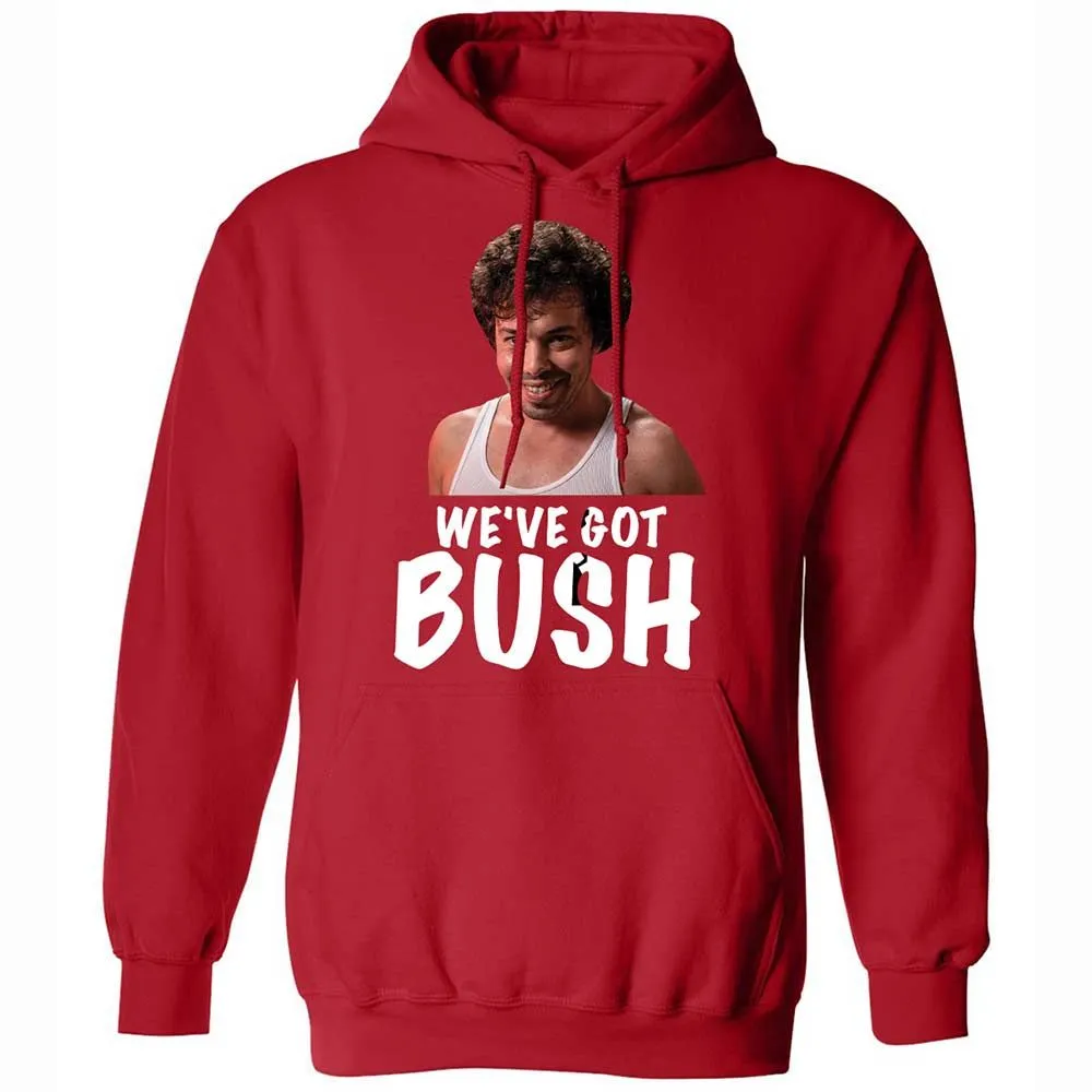 We've got bush - Red - 10