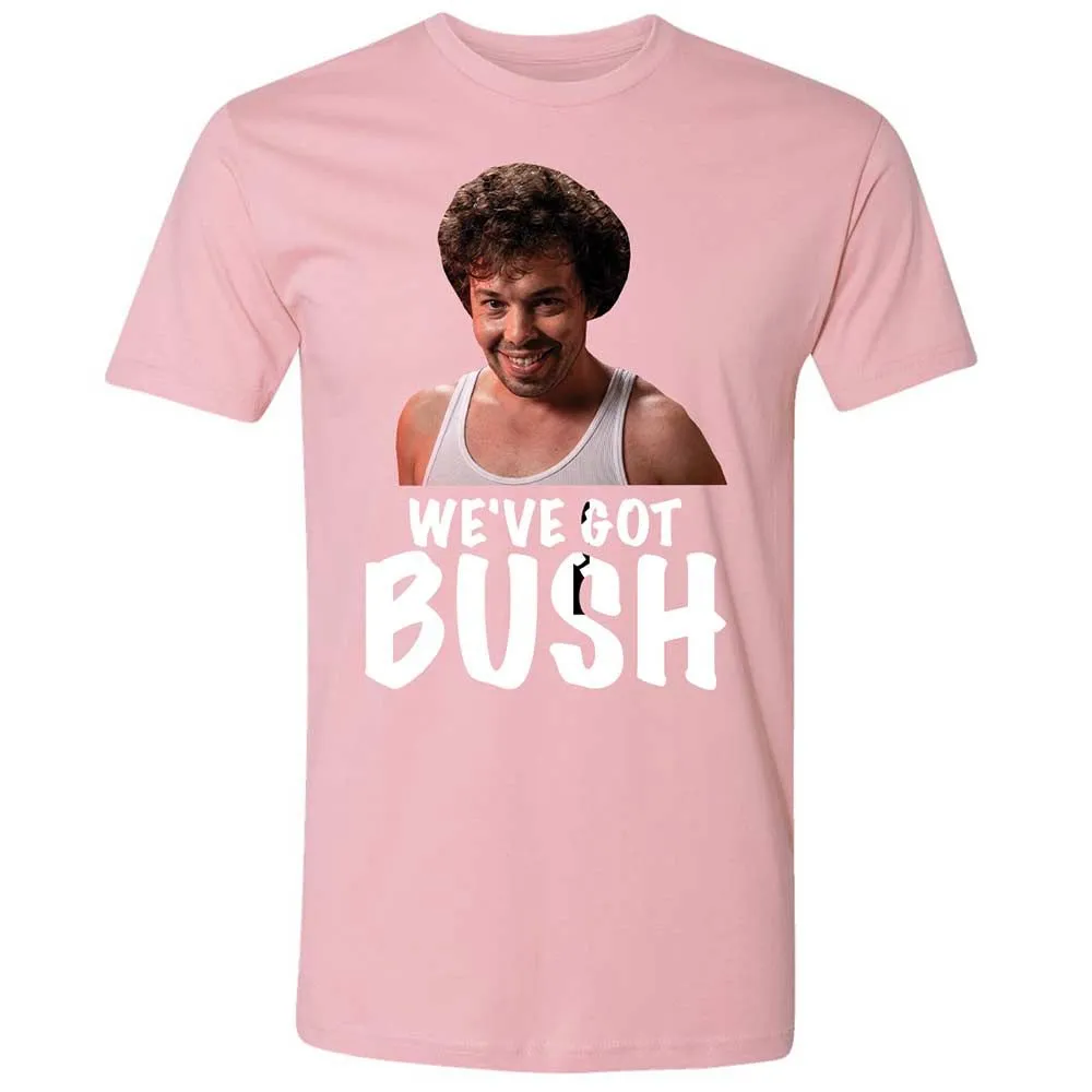 We've got bush - Light Pink - 16