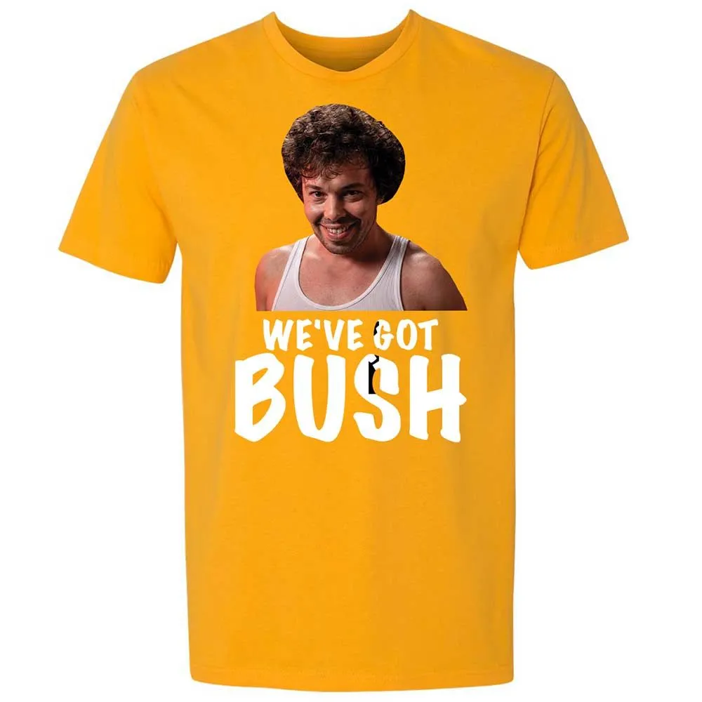We've got bush - Gold - 18