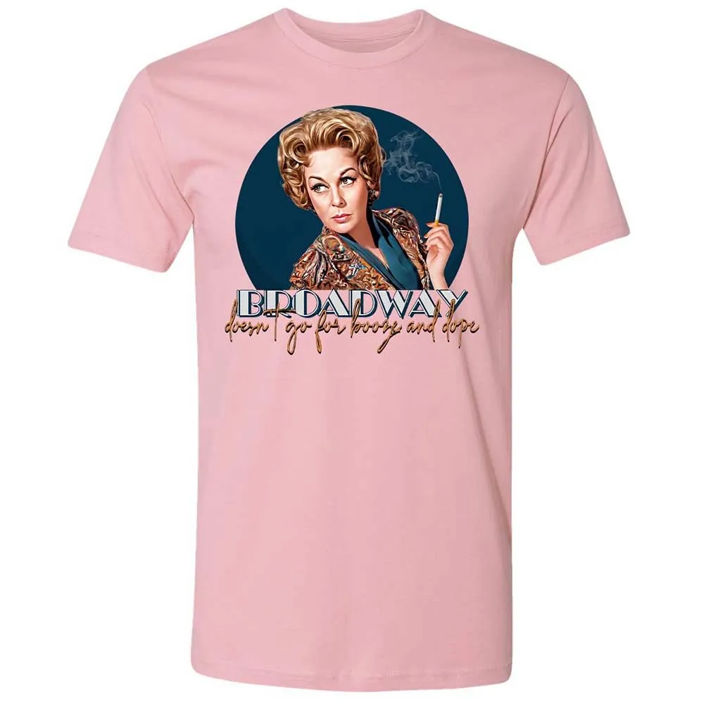 Broadway doesn't go for booze and dope - Light Pink - 5