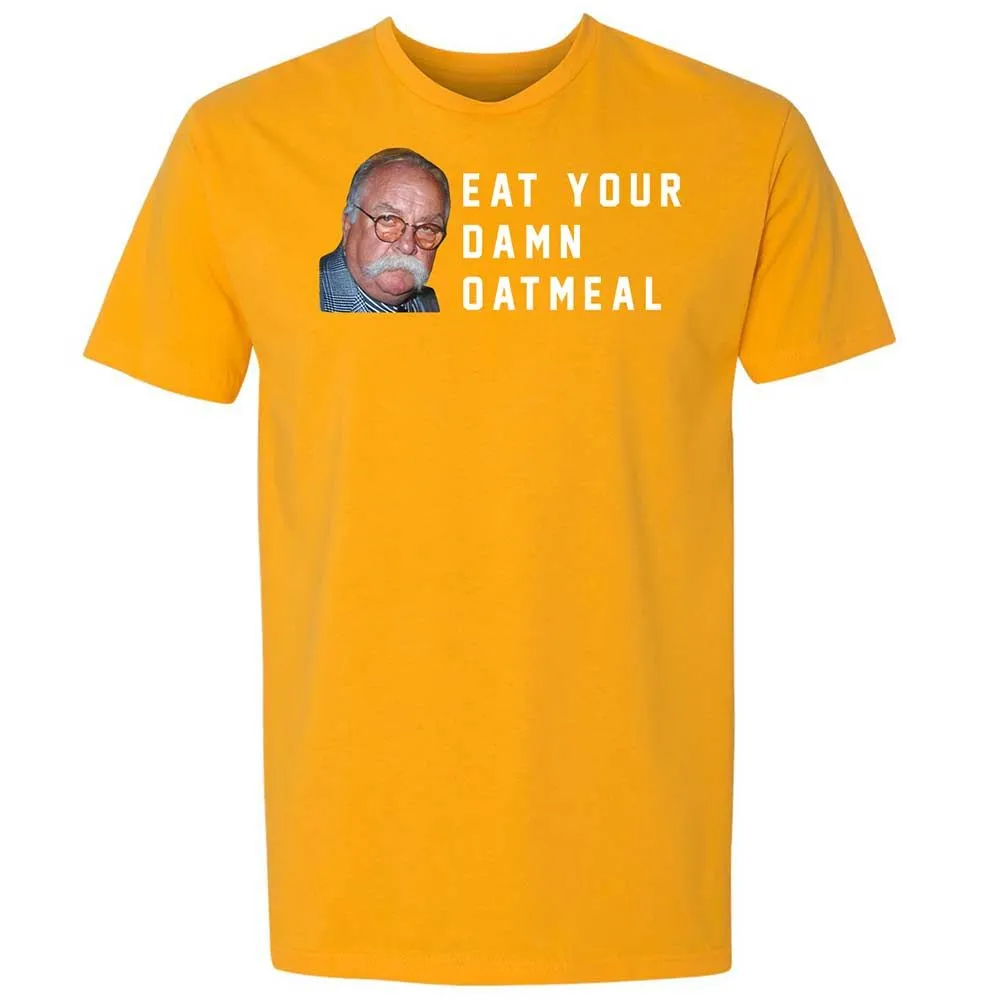 Eat Your Damn Oatmeal - Gold - 18
