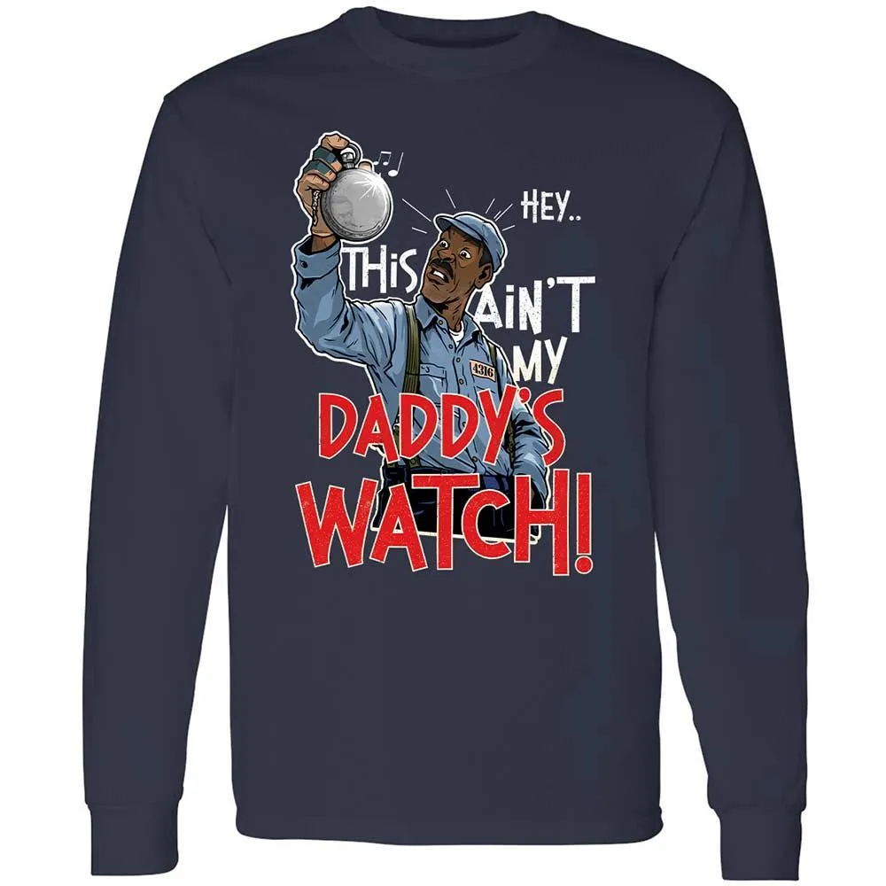 This Ain't My Daddy's Watch - Navy - 2