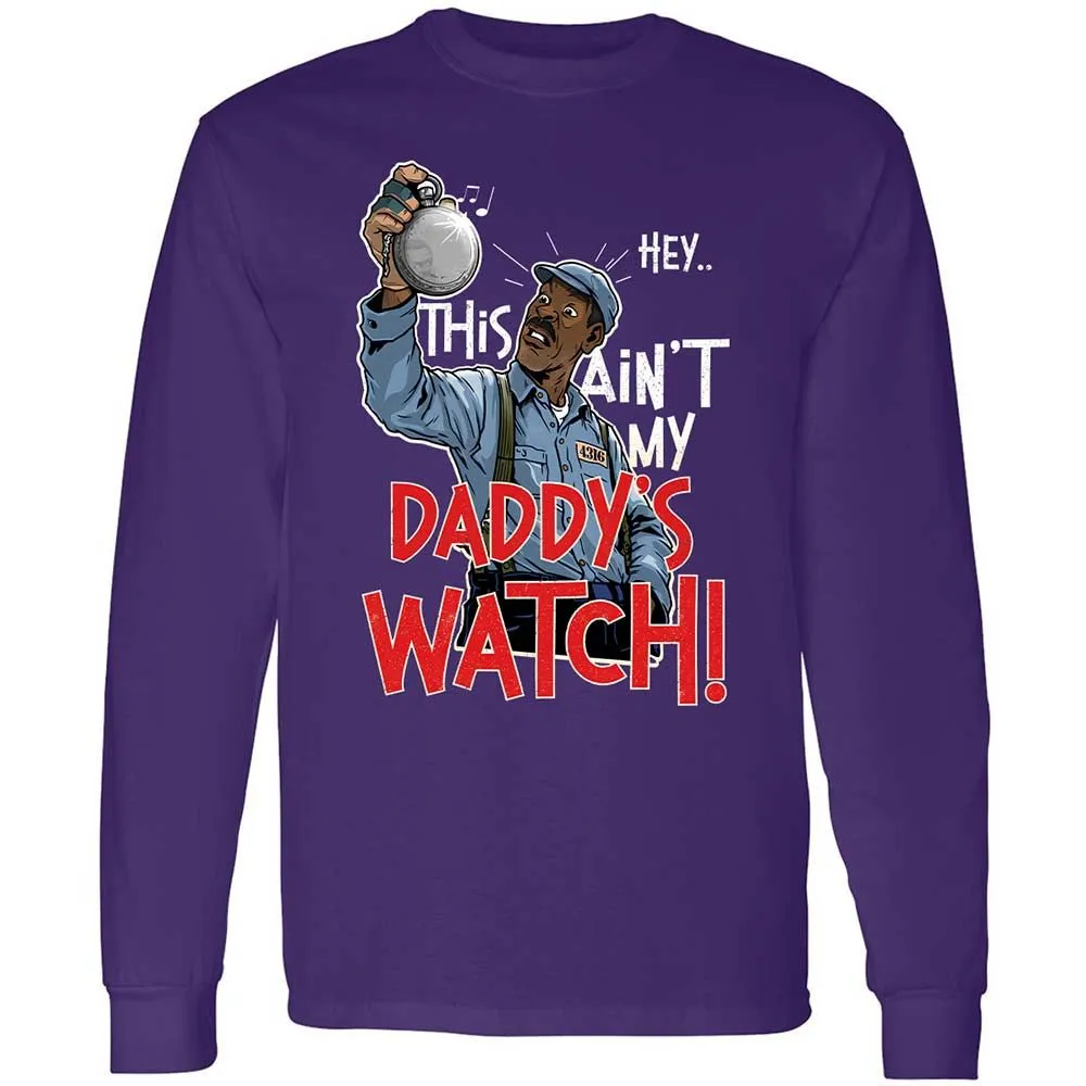 This Ain't My Daddy's Watch - Purple - 12