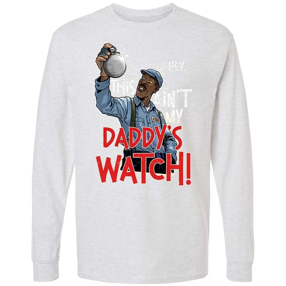 This Ain't My Daddy's Watch - Ash - 14