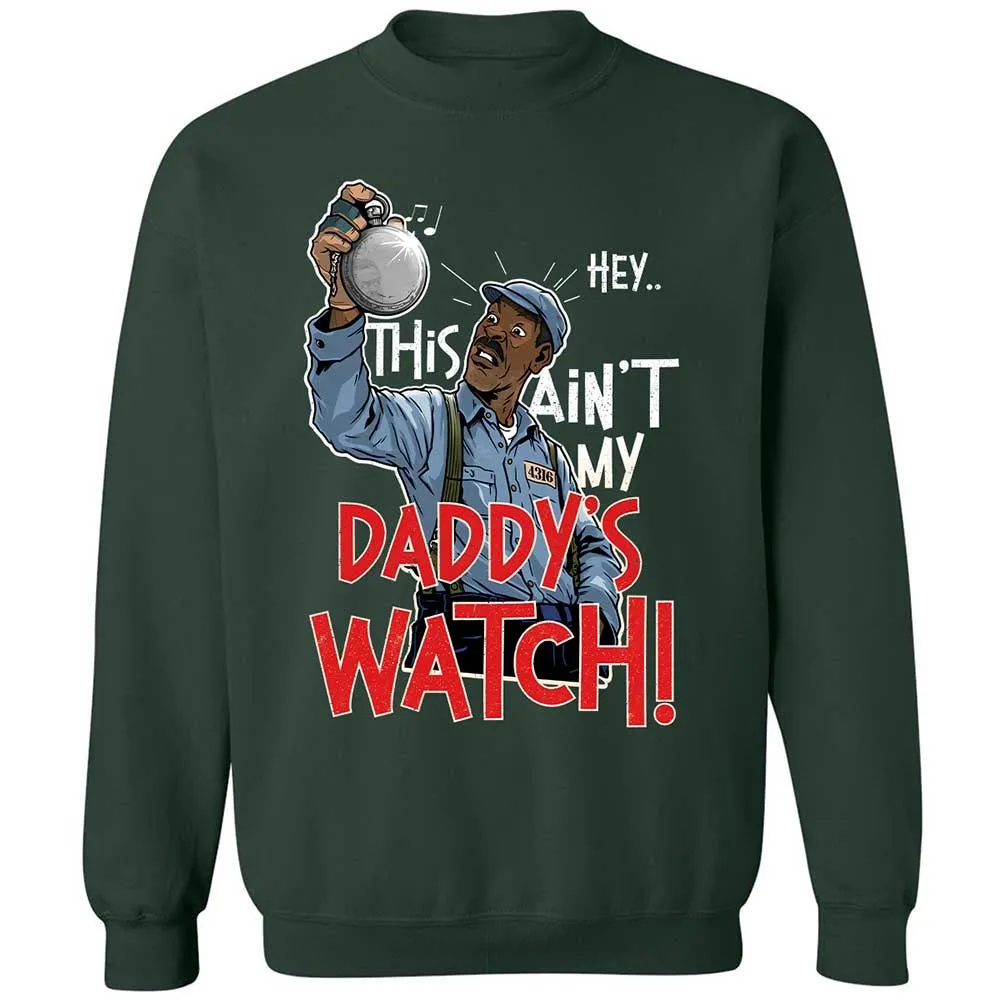This Ain't My Daddy's Watch - Forest Green - 5