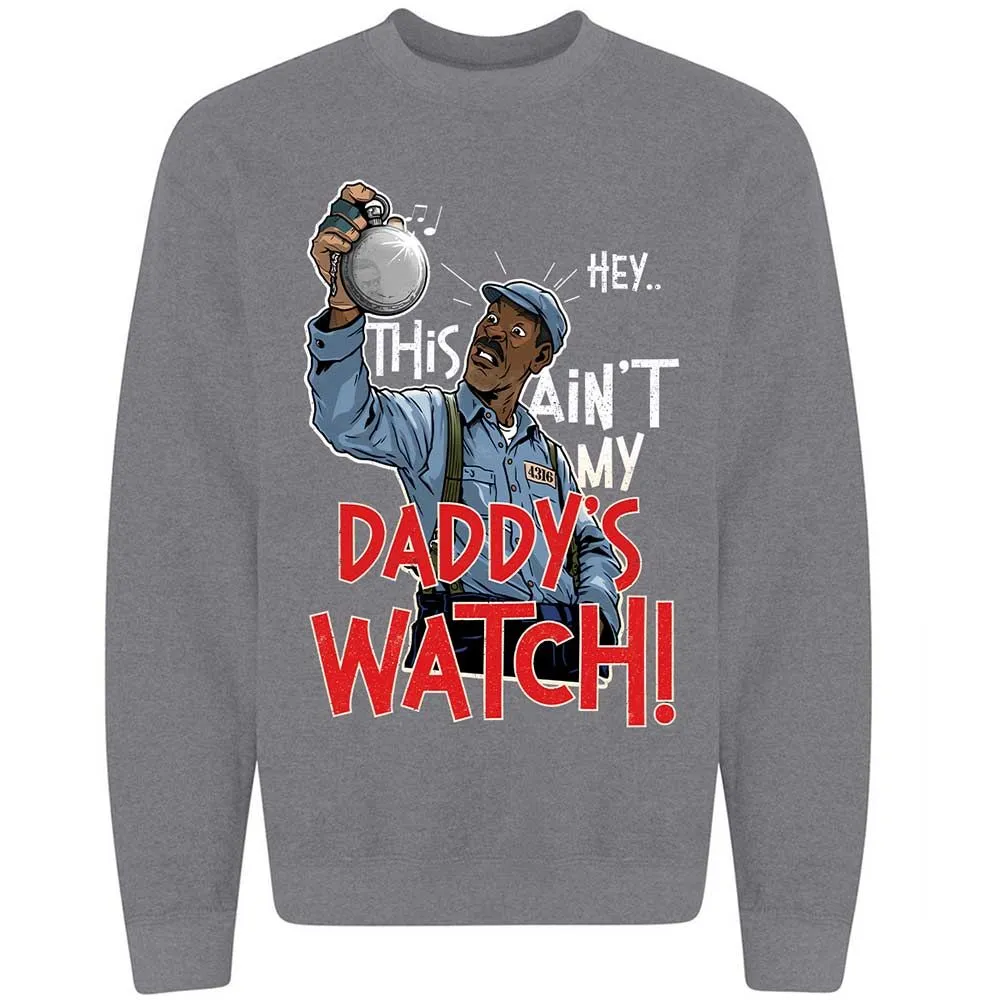 This Ain't My Daddy's Watch - Graphite Heather - 7