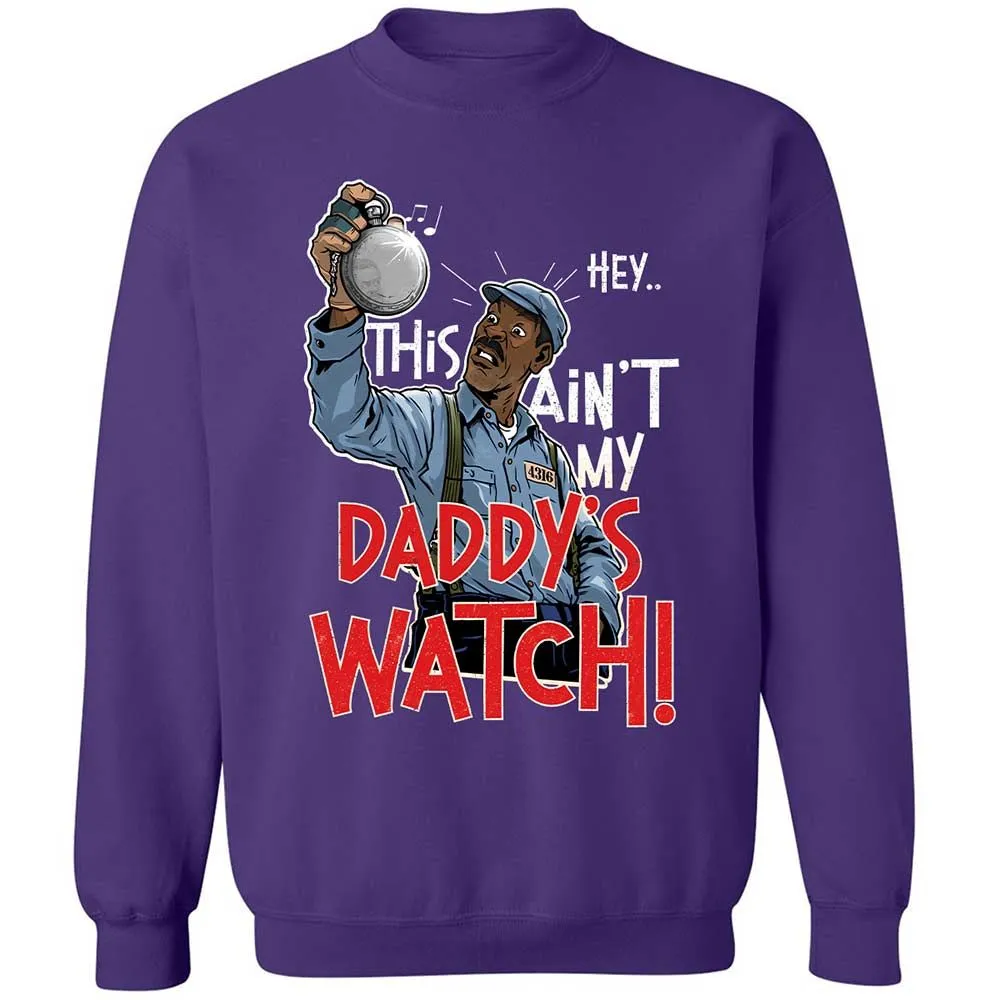 This Ain't My Daddy's Watch - Purple - 11