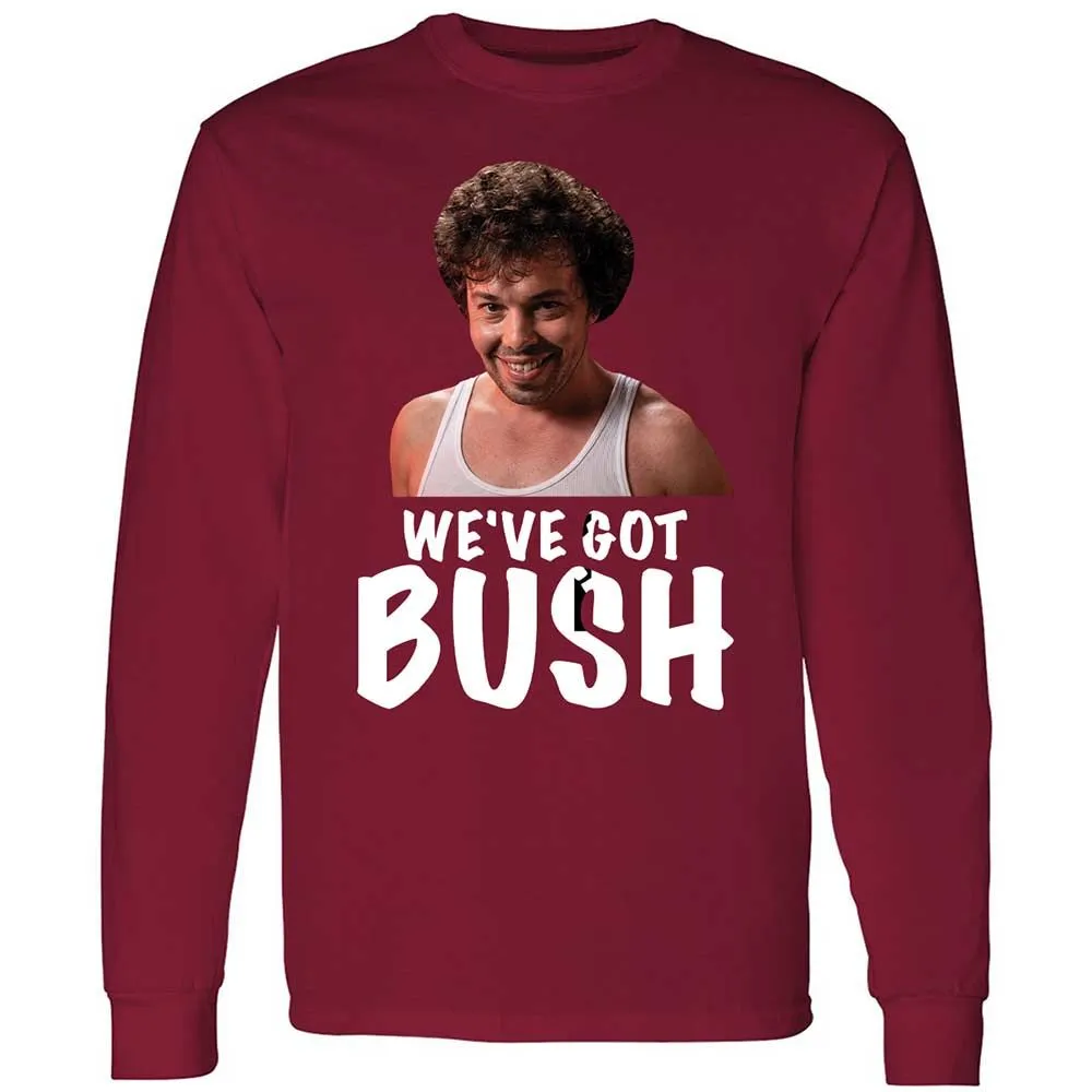 We've got bush - Cardinal Red - 7
