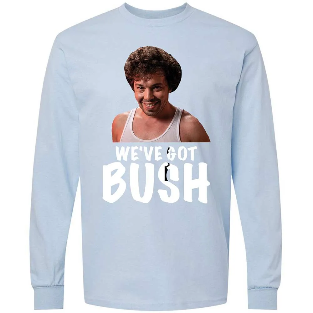 We've got bush - Light Blue - 18