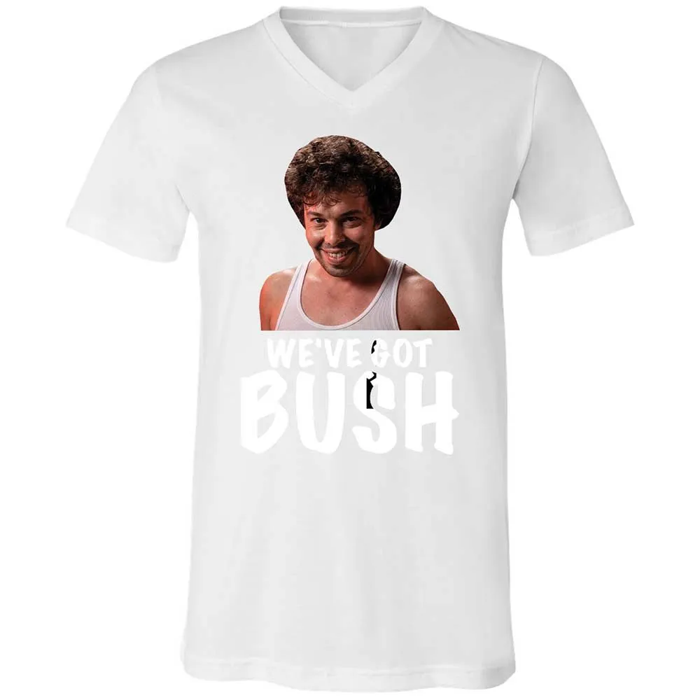 We've got bush - White - 16