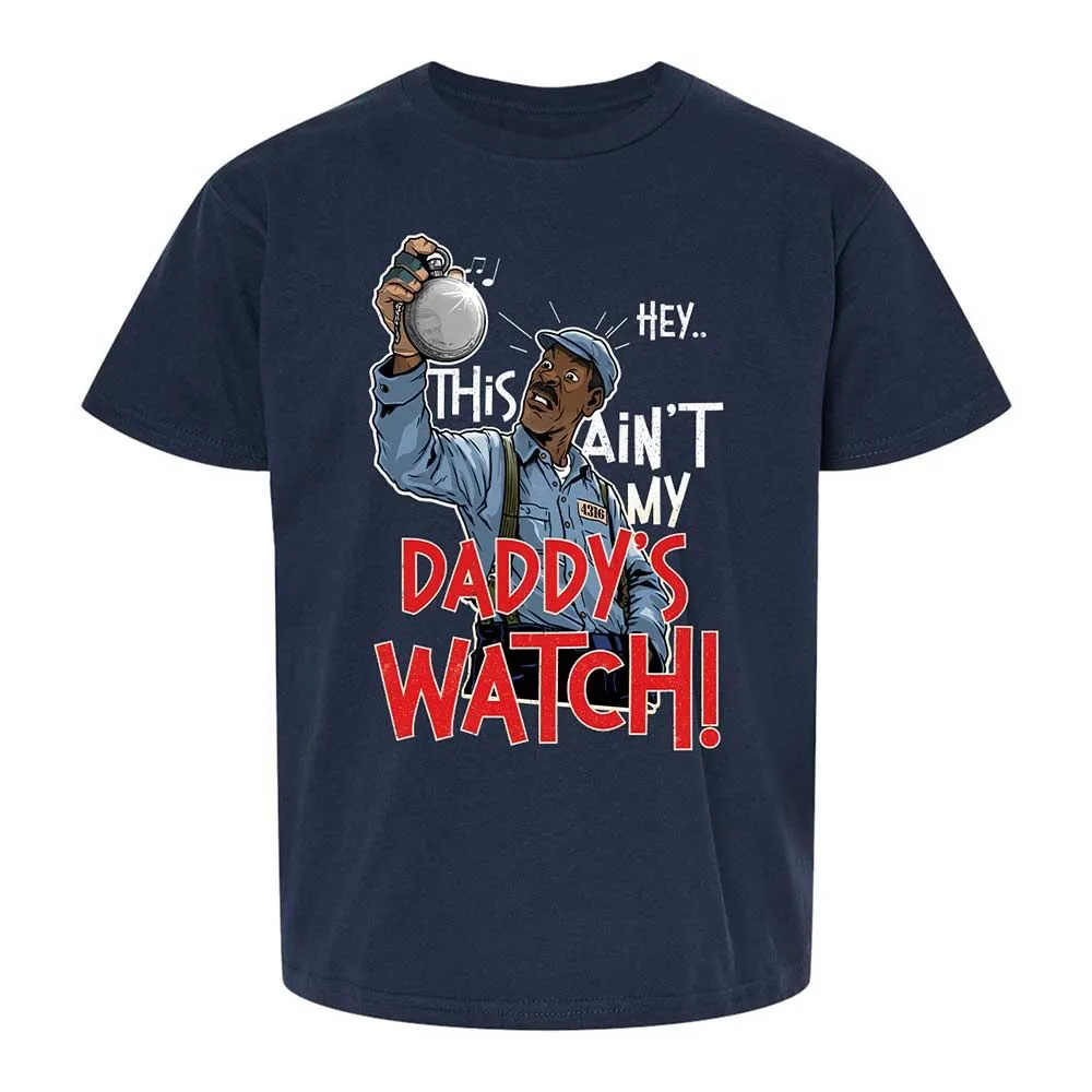 This Ain't My Daddy's Watch - Navy - 2