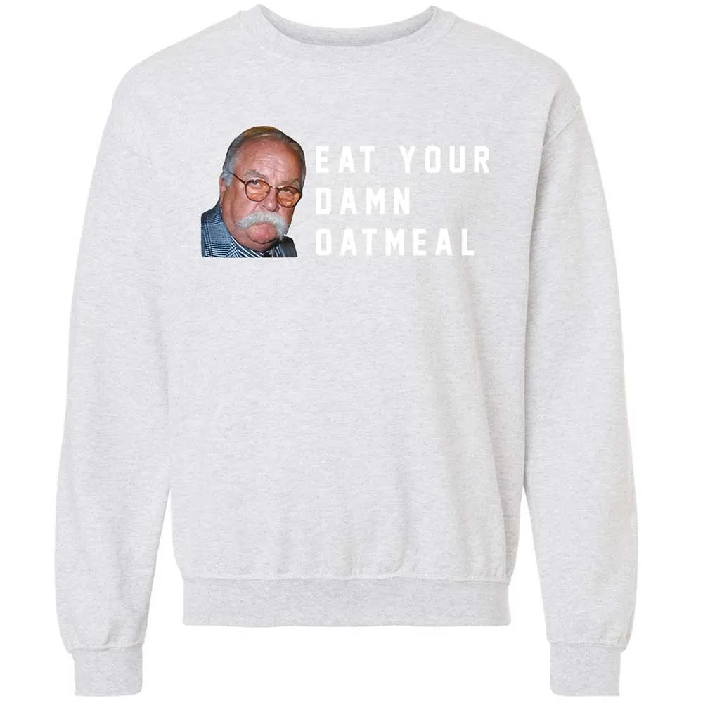 Eat Your Damn Oatmeal - Ash - 16