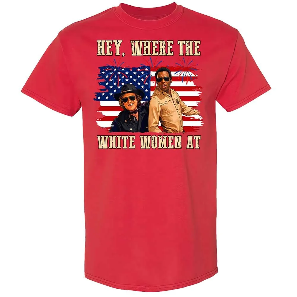 Hey Where The White At - Red - 8