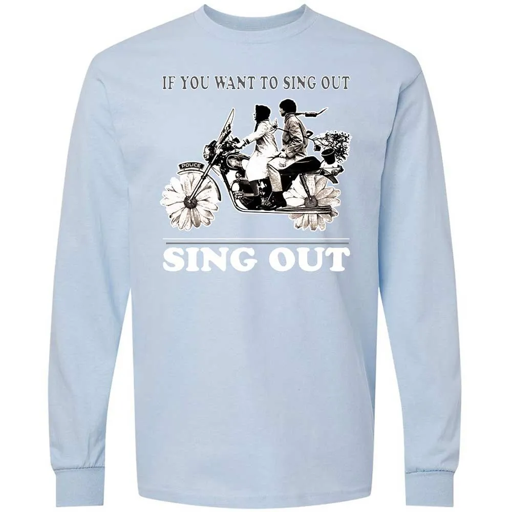If you want to sing out, sing out - Light Blue - 18