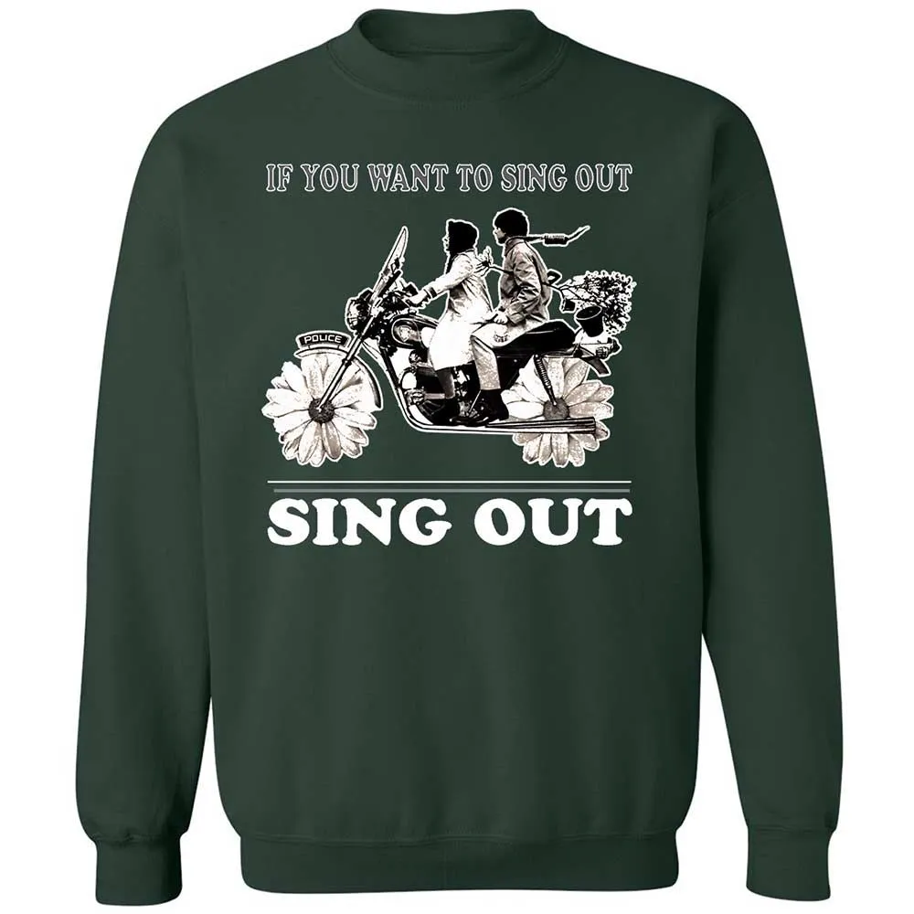 If you want to sing out, sing out - Forest Green - 5