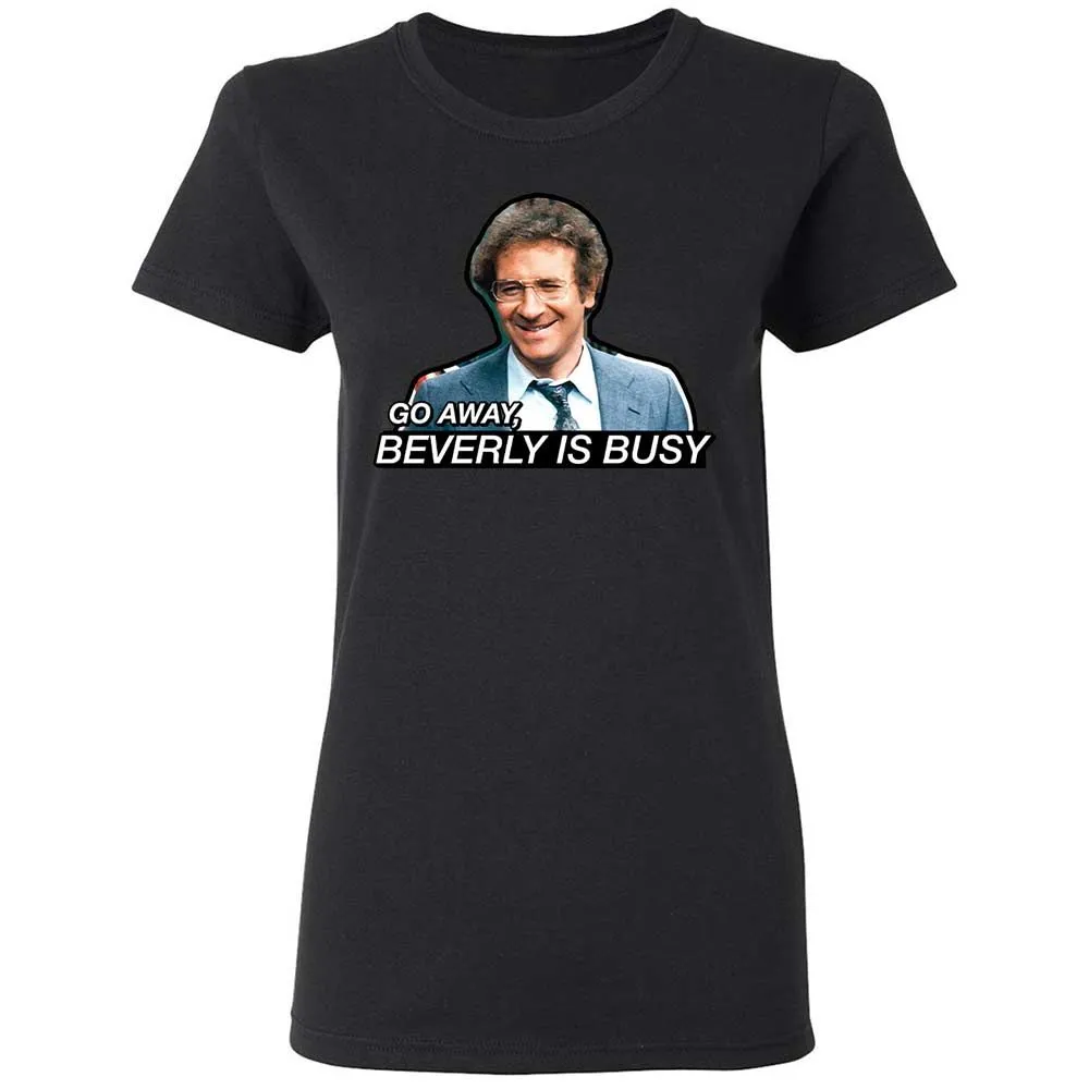 Go Away, Beverly is Busy - Black - 13