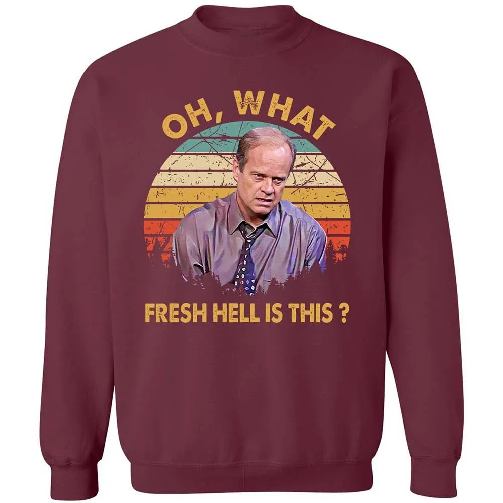 Oh What Fresh Hell Is This - Maroon - 8
