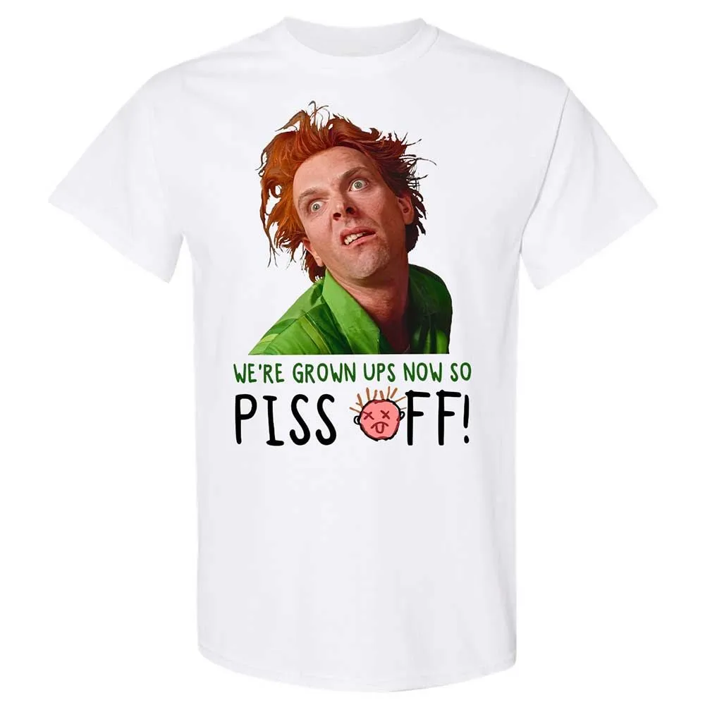 We're Grown Ups Now So Piss Off - White - 1