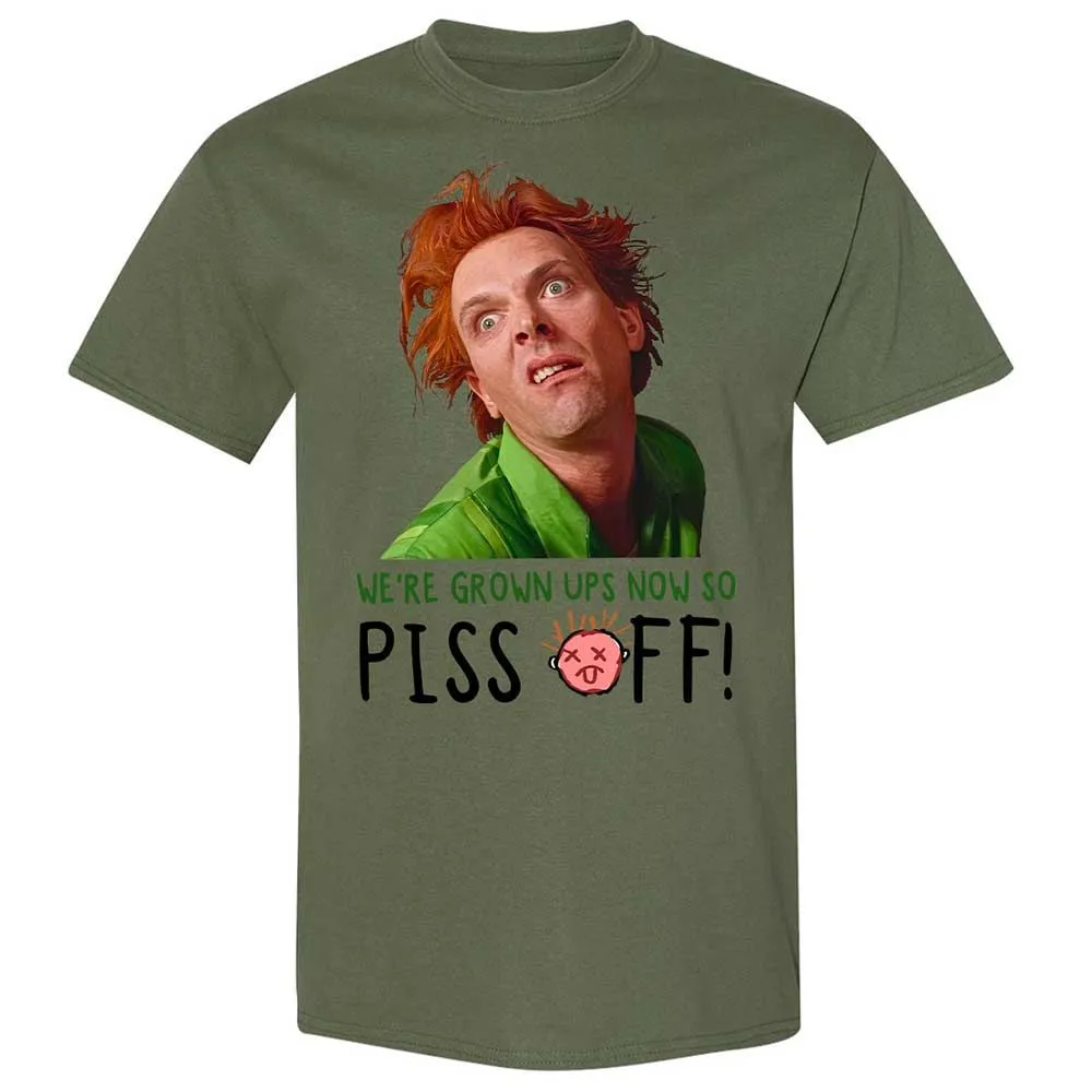 We're Grown Ups Now So Piss Off - Military Green - 11