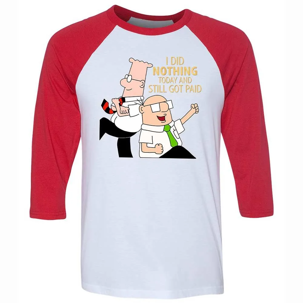 I Did Nothing and Still Got Paid - White/Red - 9