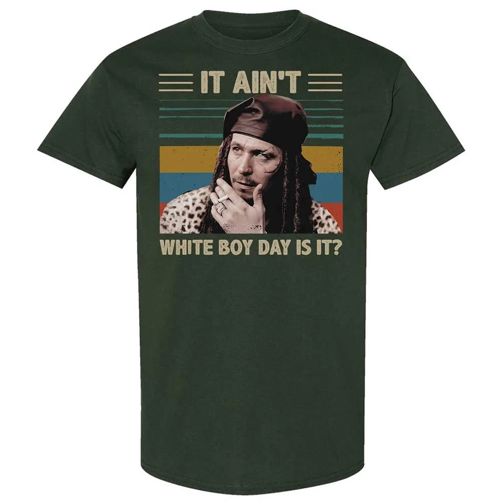 It ain't White Boy Day, is it - Forest Green - 5