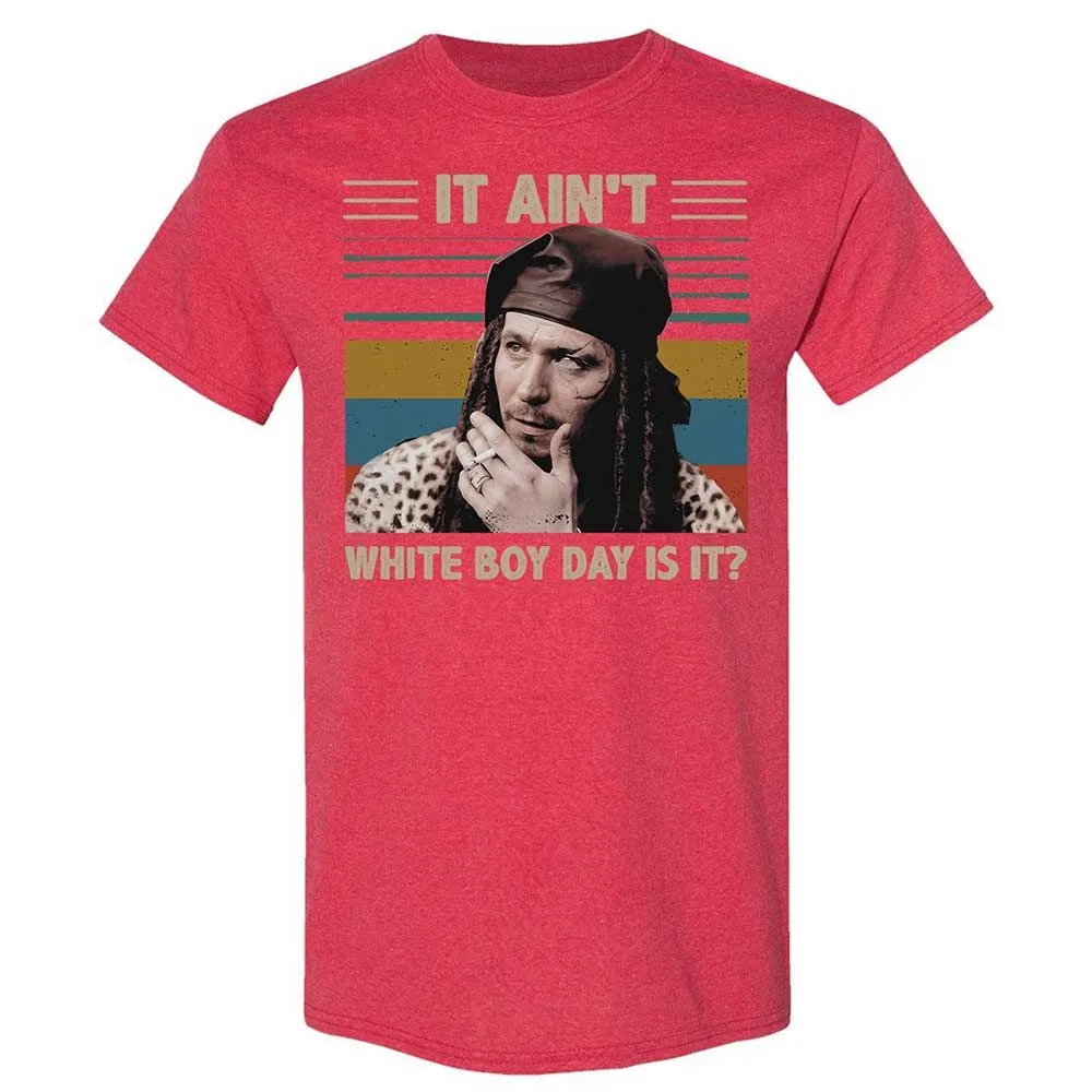 It ain't White Boy Day, is it - Heather Red - 11