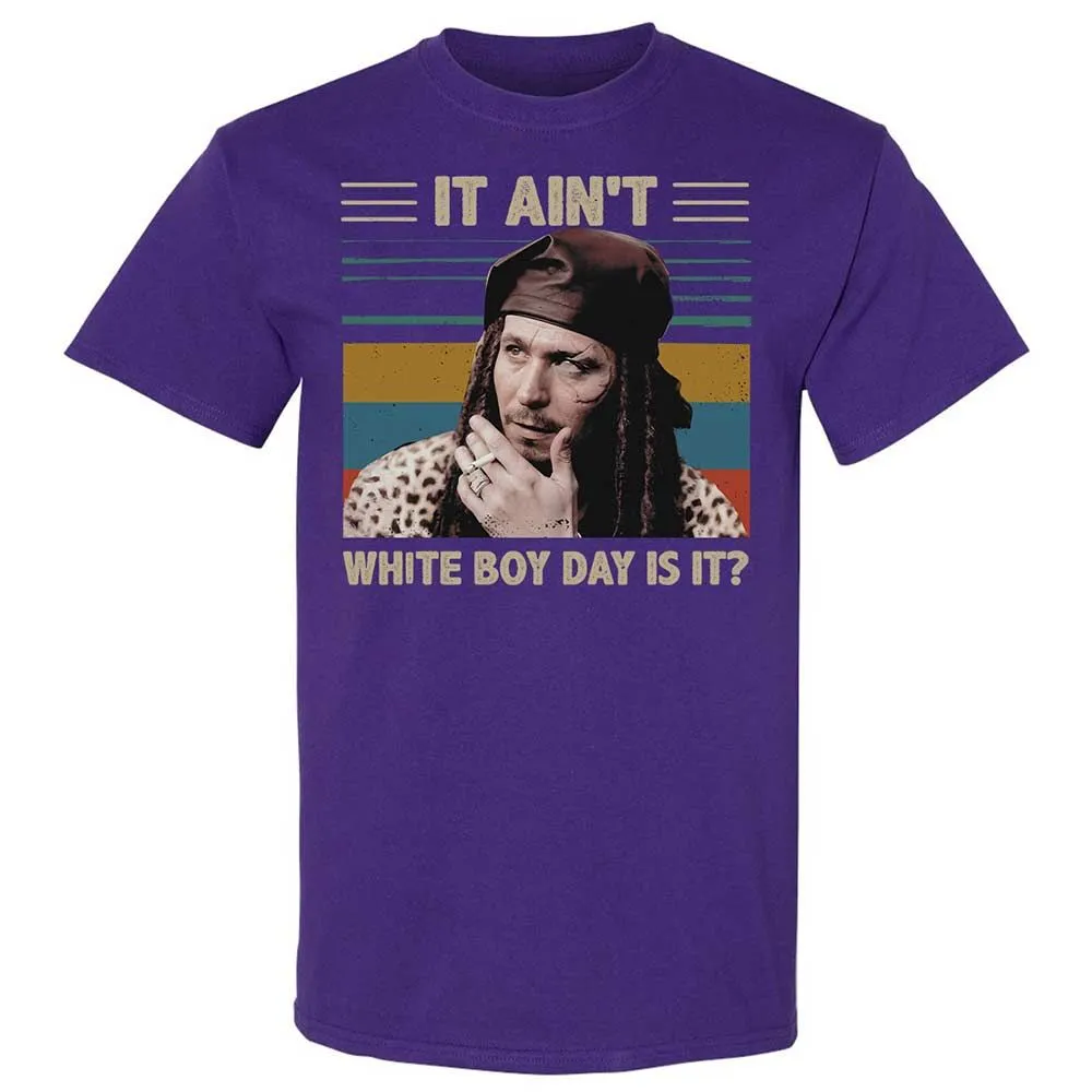 It ain't White Boy Day, is it - Purple - 12